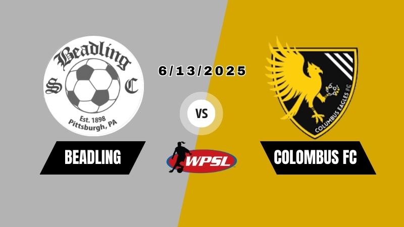 Women’s Premier Soccer League – 2025 | BEADLINGS VS COLOMBUS EAGLES FC